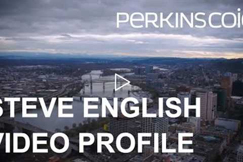 Steve English - Business Litigation Law Attorney Profile - Perkins Coie