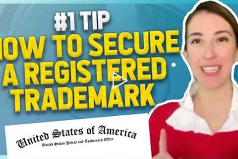 Business Lawyer: #1 TIP How to Secure a Registered Trademark | Marcella Dominguez