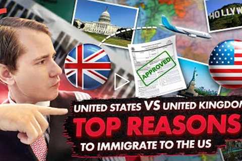 TOP VISAS TO IMMIGRATE FROM THE UK TO THE US. BEST US IMMIGRATION VISAS. THE US IMMIGRATION ATTORNEY