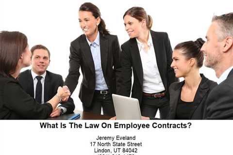 What Is The Law On Employee Contracts?