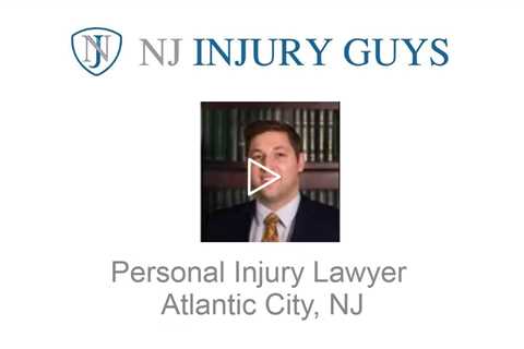 Personal Injury Lawyer Atlantic City, NJ - NJ Injury Guys