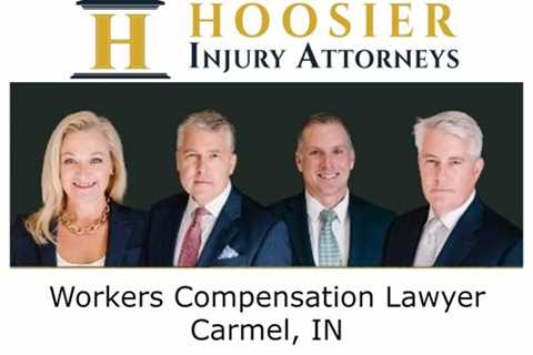 Workers Compensation Lawyer Carmel, IN