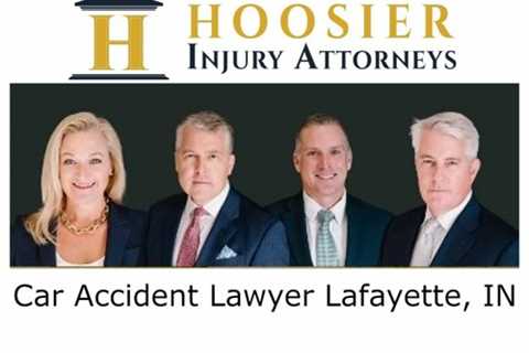 Car Accident Lawyer Lafayette, IN