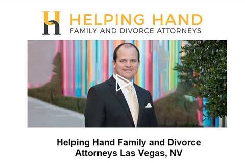 Helping Hand Family and Divorce Attorneys Las Vegas, NV