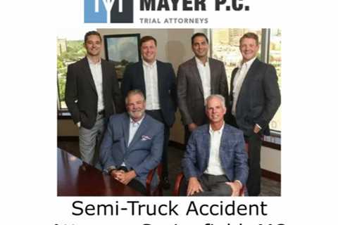 Semi-Truck Accident Attorney Springfield, MO