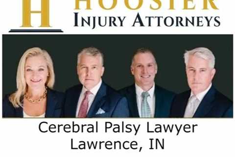 Cerebral Palsy Lawyer Lawrence, IN