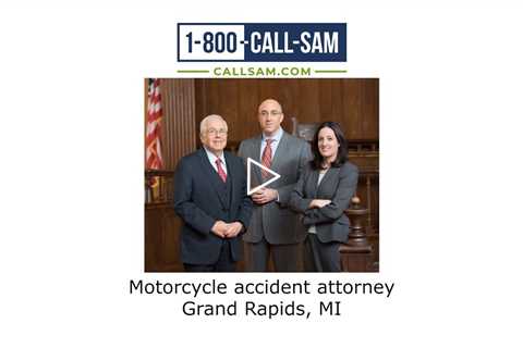 Motorcycle accident attorney Grand Rapids, MI - The Sam Bernstein Law Firm