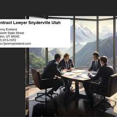 Contract Lawyer Snyderville Utah
