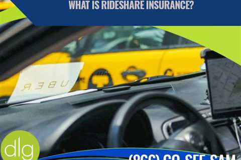 What is California Rideshare Insurance for Uber and Lyft Drivers?