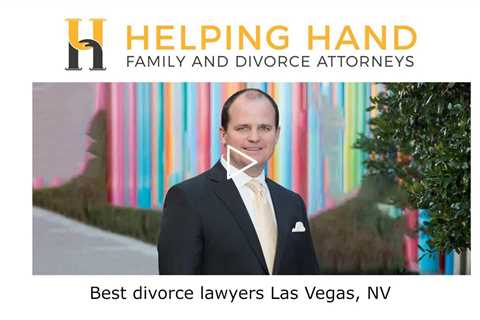 Best divorce lawyers Las Vegas, NV - Helping Hand Family and Divorce Attorneys