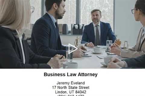 Business Lawyer Jeremy Eveland 801 613 1472