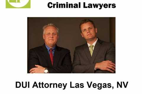 DUI Attorney Las Vegas, NV