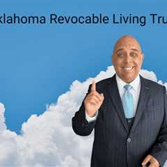 Cortes Law Firm Explains the Benefits of the Oklahoma Revocable Living Trust