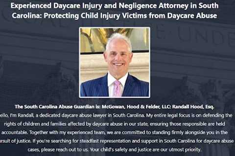 Daycare Sexual Abuse Lawyer Randall Hood Charleston, SC - Abuse Guardian