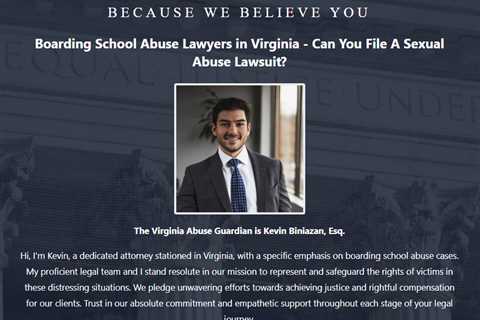 Boarding School Abuse Lawyer Virginia Kevin Biniazan