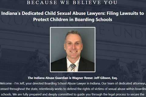 Boarding School Abuse Lawyer Jeff Gibson Indianapolis, IN - Abuse Guar