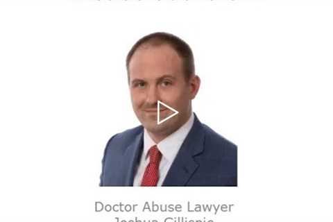 Doctor Abuse Lawyer Joshua Gillispie Little Rock, AR   Abuse Guardian