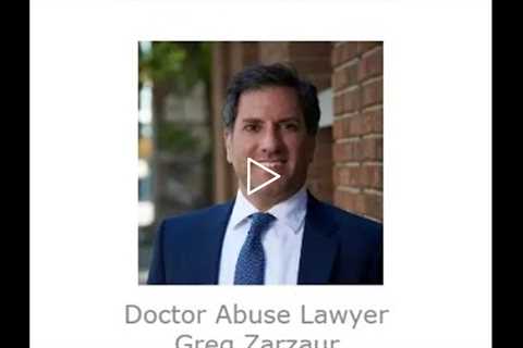 Doctor Abuse Lawyer Greg Zarzaur Birmingham, AL