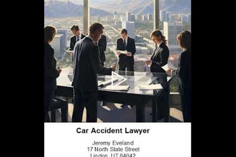 Attorney Jeremy Eveland Bluffdale UT (801) 613-1472