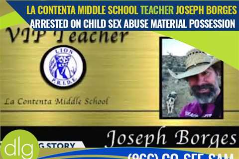 Yucca Valley Middle School Teacher Joseph Borges Arrested for Child Pornography Possession