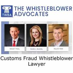 Customs Fraud Whistleblower Lawyer