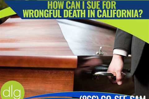 Common California Wrongful Death Lawyer Questions & Answers