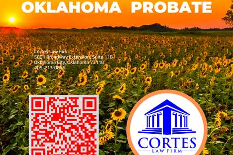 Midwest City OK Probate Attorney - Cortes Law Firm