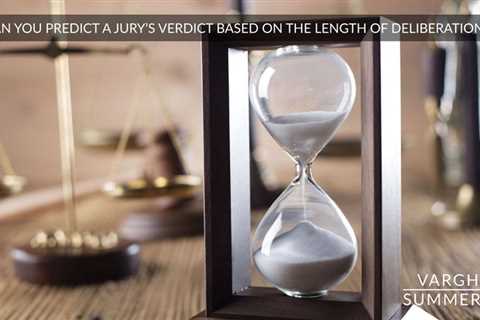 Can You Predict a Verdict Based on Length of Jury Deliberations?