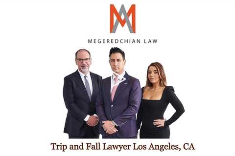 Trip and Fall Lawyer Los Angeles, CA