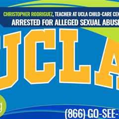 Christopher Rodriguez, UCLA Child-Care Center Teacher, Arrested on Suspicion of Sex Abuse