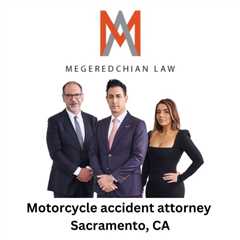 Motorcycle accident attorney Sacramento, CA