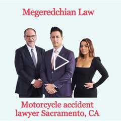 Motorcycle accident lawyer Sacramento, CA