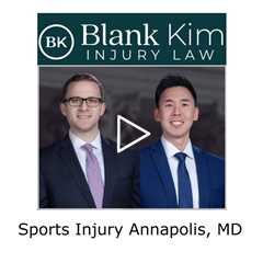 Sports Injury Annapolis, MD - Blank Kim Injury Law
