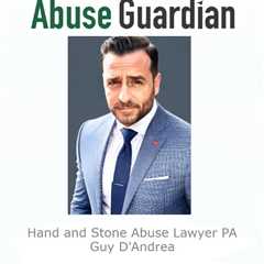 Hand and Stone Abuse Lawyer PA