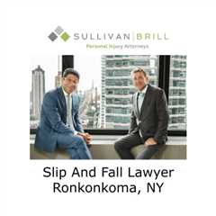 Slip And Fall Lawyer Ronkonkoma, NY
