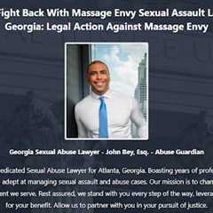 Massage Envy Abuse Lawyer GA · Friday, Aug 22 📸