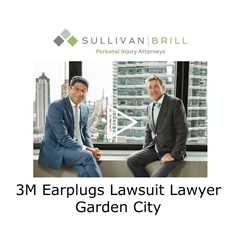 3M Earplugs Lawsuit Lawyer Garden City - Sullivan Brill Personal Injury Attorneys