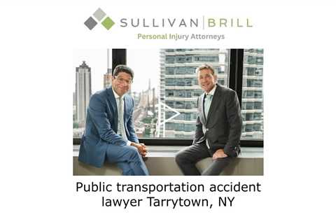 Public transportation accident lawyer Tarrytown, NY - Sullivan Brill Personal Injury Attorneys