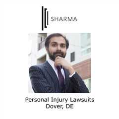Personal injury lawsuits Dover, DE