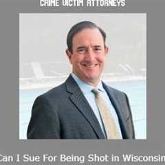 Can I Sue For Being Shot in Wisconsin