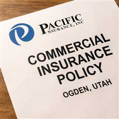 Commercial Insurance Policy Ogden Utah