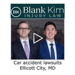 Car accident lawsuits Ellicott City, MD - Blank Kim Injury Law