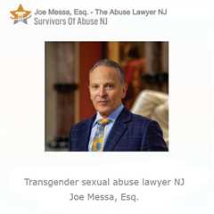 Transgender sexual abuse lawyer NJ - Joe Messa - Abuse Lawyer NJ