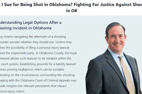 Can I Sue For Being Shot in Oklahoma · Wednesday, Oct 15 📸
