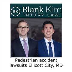 Pedestrian accident lawsuits Ellicott City, MD - Blank Kim Injury Law's Podcast