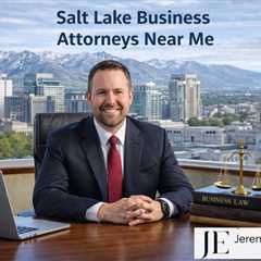 Salt Lake Business Attorneys Near Me | Family Law Attorney Utah