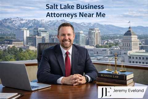 Salt Lake Business Attorneys Near Me | Family Law Attorney Utah