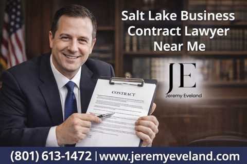 Salt Lake Business Contract Lawyer Near Me