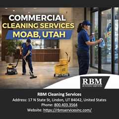 Commercial Cleaning Services Moab Utah