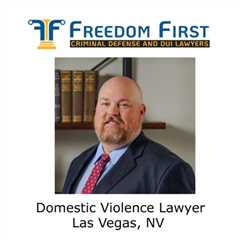 Domestic Violence Lawyer Las Vegas, NV